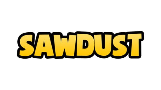 Sawdust official artwork 1