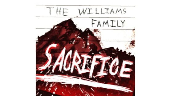 The Williams Family Sacrifice official artwork 2