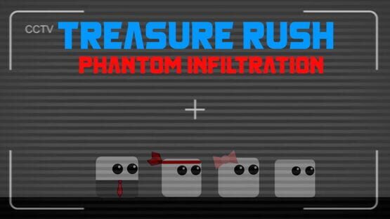 Treasure Rush: Phantom Infiltration gameplay screenshot