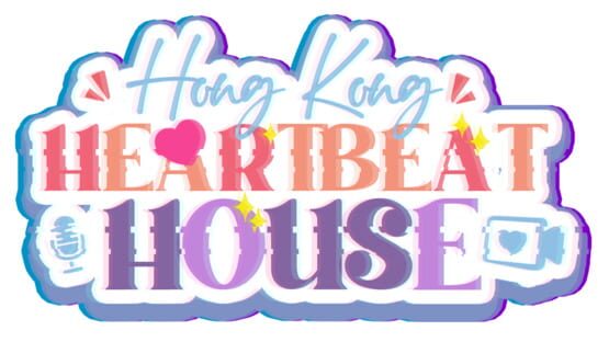 Heartbeat House: Hong Kong official artwork 2