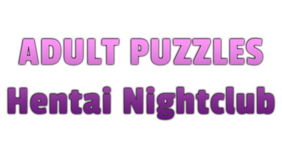 Adult Puzzles - Hentai NightClub screenshot 1