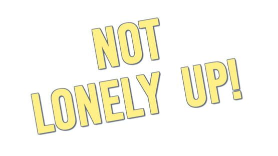 Not Lonely Up! official artwork 2
