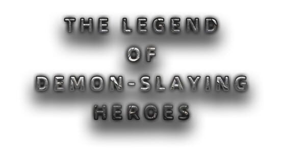 The Legend of Demon-Slaying Heroes official artwork 1