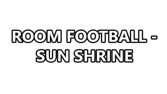 Room Football: Sun Shrine official artwork 2