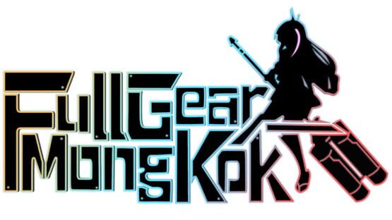 Full Gear Mong Kok official artwork 2