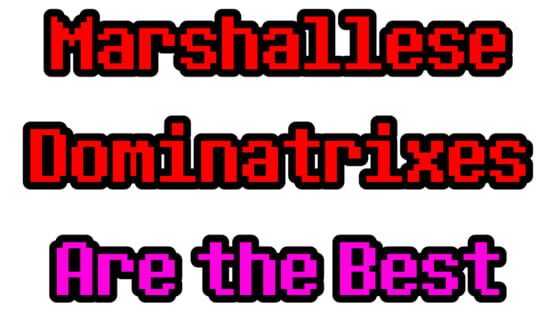 Marshallese Dominatrixes Are the Best screenshot 2