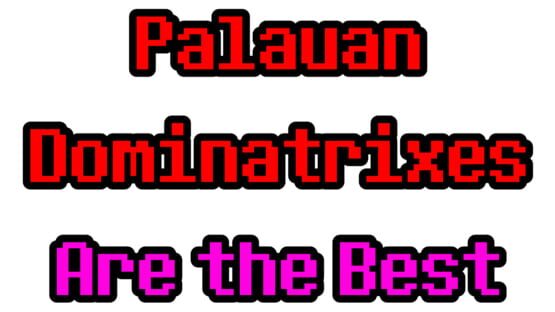 Palauan Dominatrixes Are the Best screenshot 2