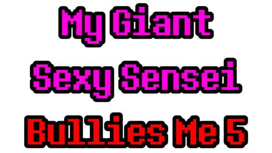 My Giant Sexy Sensei Bullies Me 5 screenshot 3