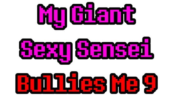 My Giant Sexy Sensei Bullies Me 9 screenshot 4