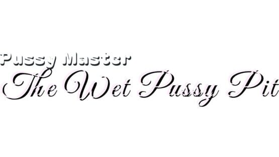 Pussy Master: The Wet Pussy Pit screenshot 2