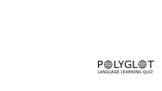 Polyglot Language Learning Quiz gameplay screenshot