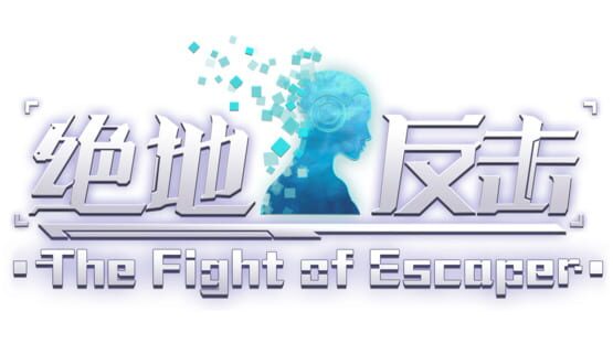 The Fight Of Escaper official artwork 2