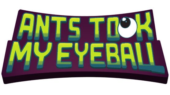 Ants Took My Eyeball backdrop