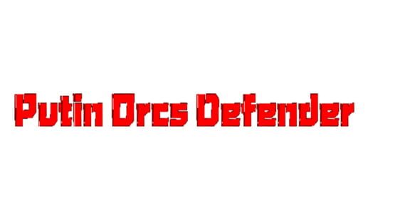 Putin Orcs Defender official artwork 1