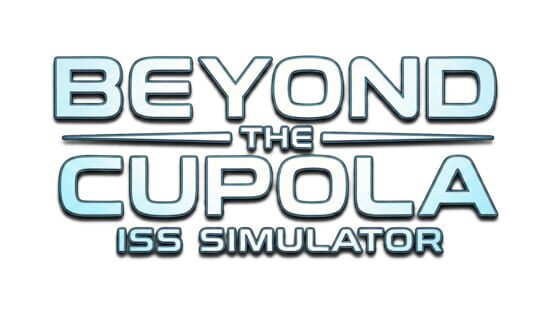 Beyond The Cupola: ISS Simulator official artwork 2