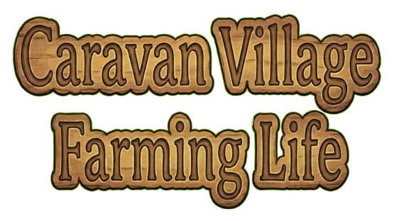 Caravan Village: Farming Life official artwork 3