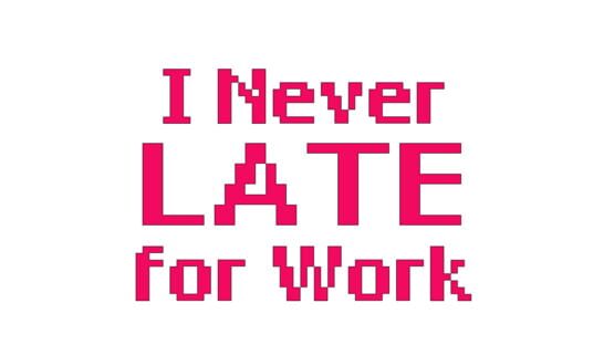 I Never Late for Work official artwork 2