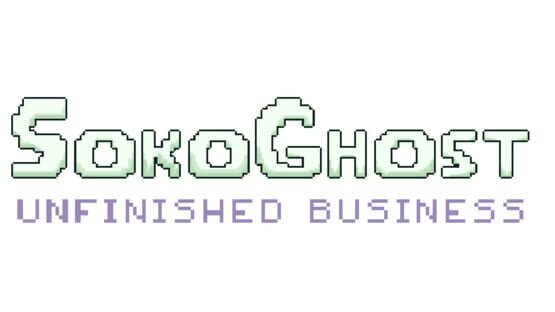 SokoGhost: Unfinished Business official artwork 2