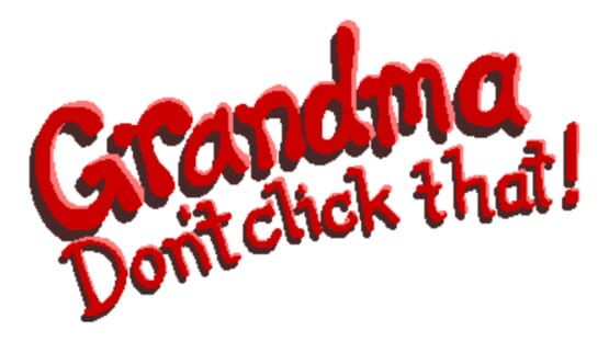 Grandma Don't Click That! official artwork 1
