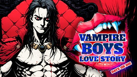 Vampire Boys Love Story: Date or Die official artwork 1