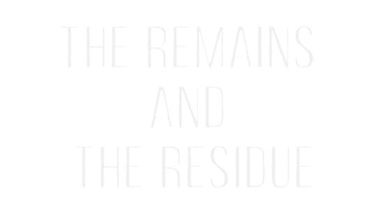 The Remains and The Residue gameplay screenshot