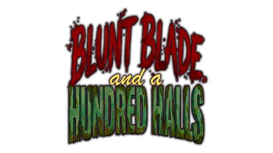 Blunt Blade and a Hundred Halls official artwork 2
