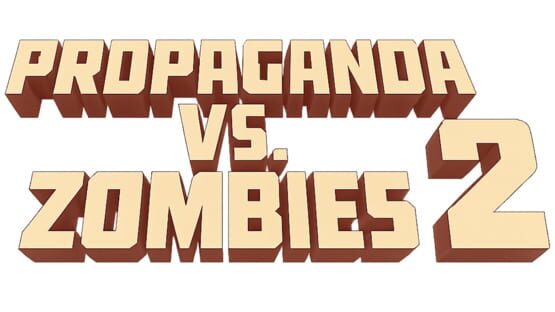 Propaganda vs. Zombies 2 official artwork 2