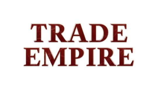 Trade Empire official artwork 2