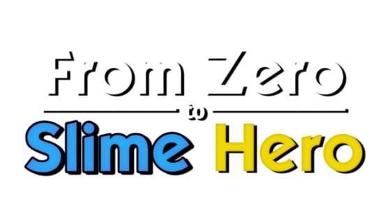 From Zero to Slime Hero official artwork 1