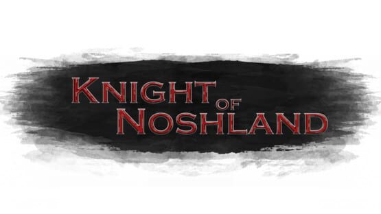 Knight of Noshland official artwork 2