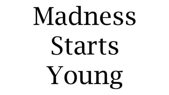 Madness Starts Young screenshot 2