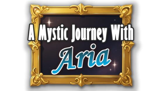 A Mystic Journey With: Aria official artwork 2