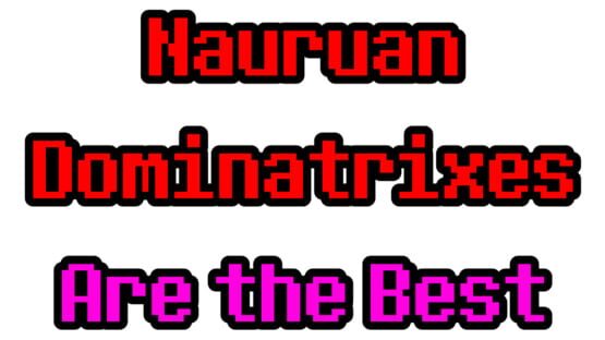 Nauruan Dominatrixes Are the Best screenshot 2