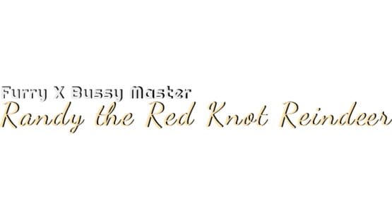 Furry X Bussy Master: Randy the Red Knot Reindeer screenshot 2
