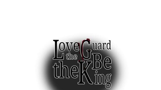 Love the Guard, Be the King official artwork 2