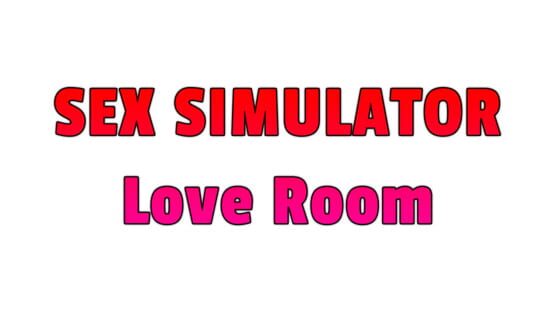 Sex Simulator: Love Room gameplay screenshot