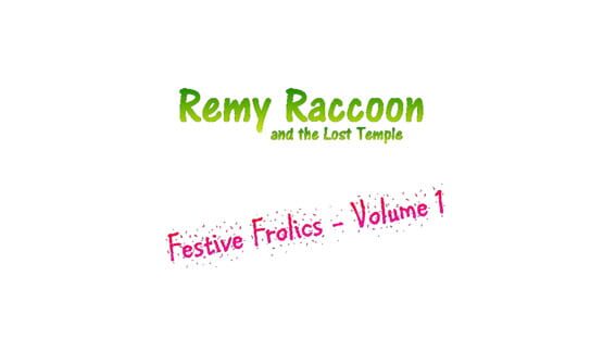 Remy Raccoon and the Lost Temple: Festive Frolics - Volume 1 gameplay screenshot