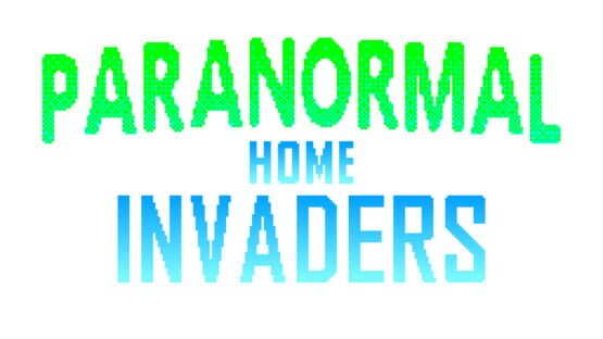 Paranormal Home Invaders official artwork 2