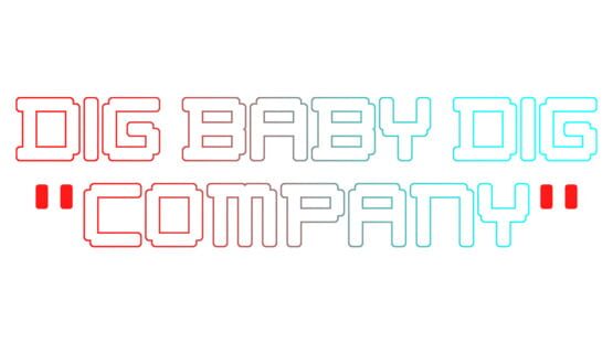 Dig Baby Dig Company official artwork 2