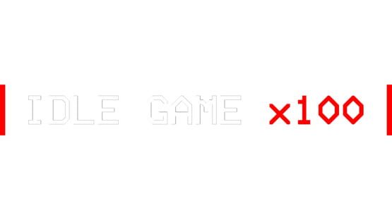 Idle Game x100 screenshot 2