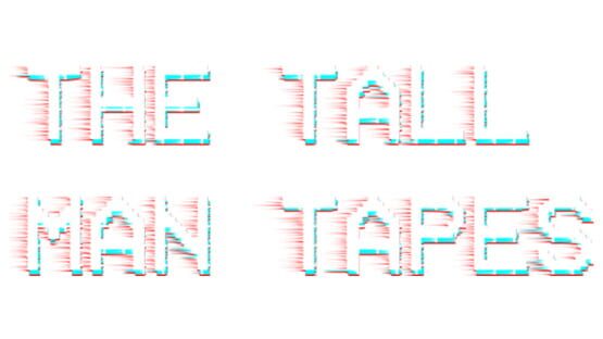 The Tall Man Tapes gameplay screenshot