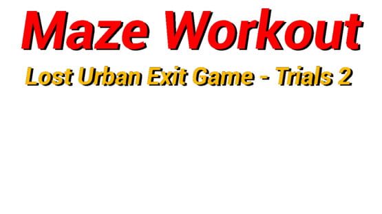 Maze Workout: Lost Urban Exit Game - Trials2 gameplay screenshot