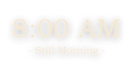 8:00 AM: Still Morning official artwork 2