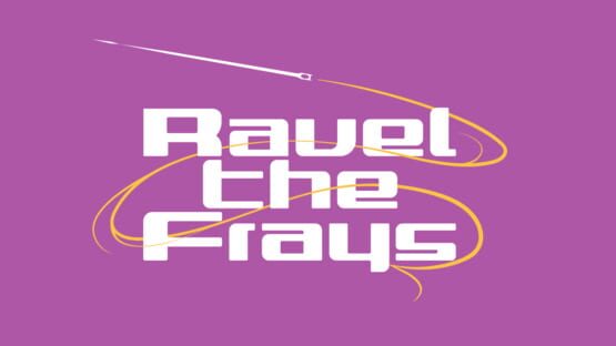 Ravel the Frays gameplay screenshot