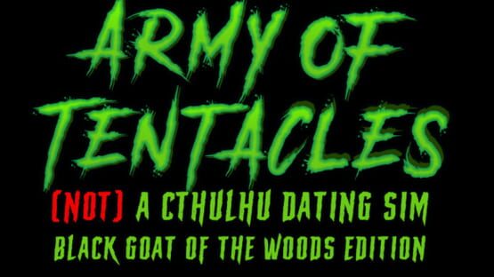 Army of Tentacles: Not A Cthulhu Dating Sim - Black Goat of the Woods Edition gameplay screenshot