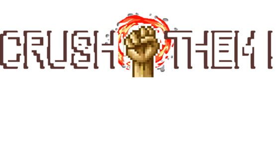 Crush Them! official artwork 1