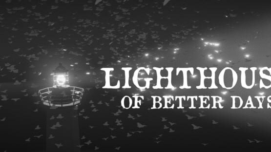 Lighthouse of Better Days gameplay screenshot