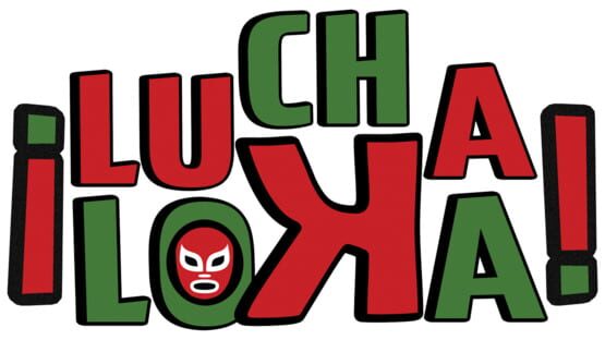 Lucha Loka official artwork 2