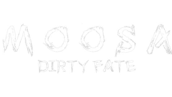 Moosa: Dirty Fate - Artwork 2