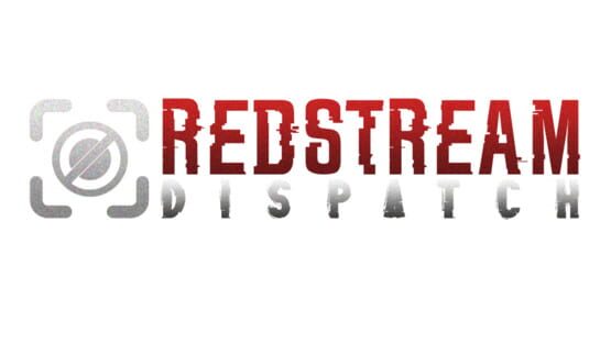 Redstream Dispatch - Artwork 2
